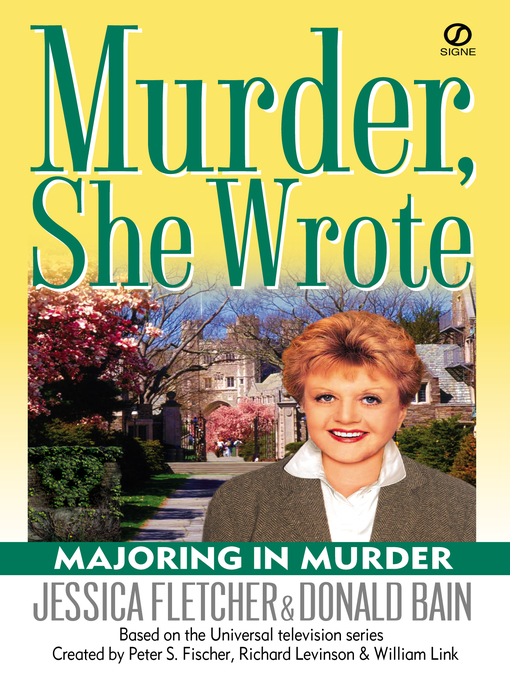 Title details for Majoring In Murder by Jessica Fletcher - Available